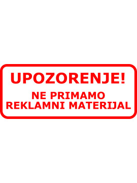 Ne primamo reklamni materijal
